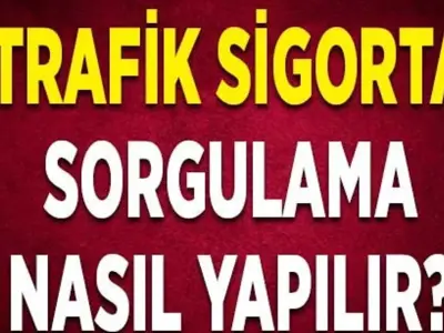 Araç Sigorta Sorgulama